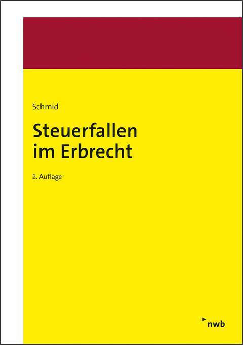 Steuerfallen im Erbrecht - Bernard Schmid