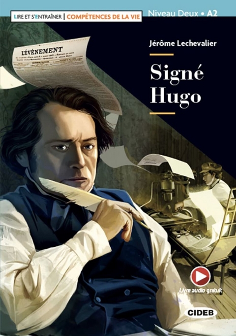 Signé Hugo - Jérôme Lechevalier