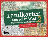 Landkarten aus aller Welt 2 – Mein Rätseladventskalender - Georg Stadler