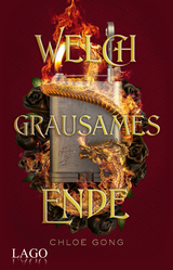 Welch grausames Ende - Chloe Gong