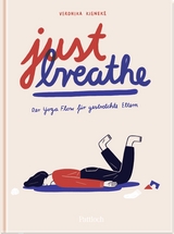 Just breathe - Veronika Kieneke