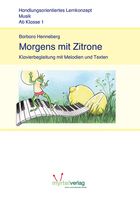 Morgens mit Zitrone - Barbara Henneberg