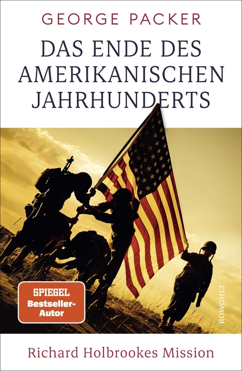 Das Ende des amerikanischen Jahrhunderts - George Packer