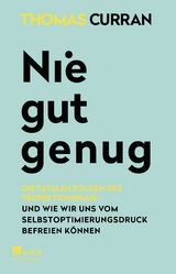 Nie gut genug - Thomas Curran