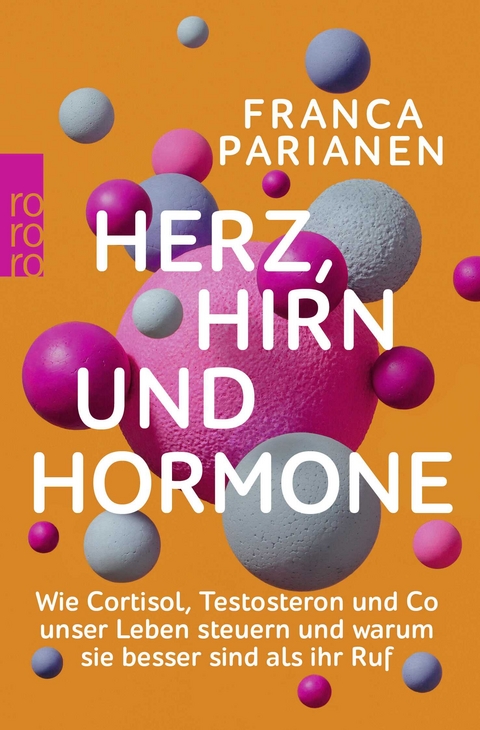 Herz, Hirn und Hormone - Franca Parianen