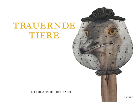 Trauernde Tiere - Nikolaus Heidelbach