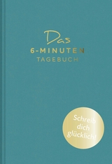 Das 6-Minuten-Tagebuch (lagune) - Dominik Spenst