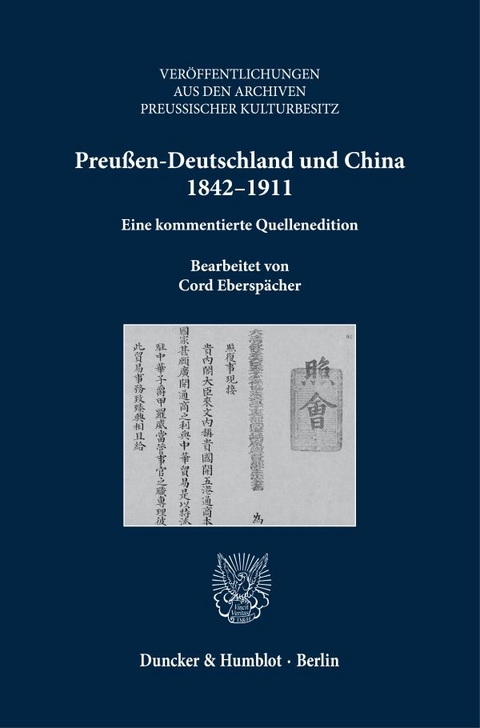 Preußen-Deutschland und China 1842–1911. - 