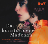 Das kunstseidene Mädchen - Irmgard Keun