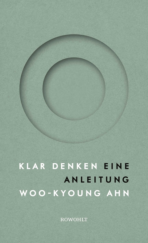 Klar denken - Woo-Kyoung Ahn