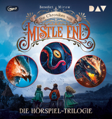 Die Chroniken von Mistle End – Die Hörspiel-Trilogie (Teil 1–3) - Benedict Mirow