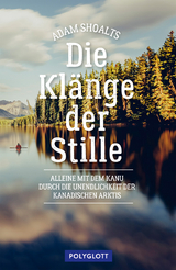 Die Klänge der Stille - Adam Shoalts