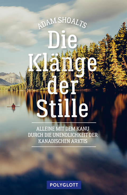 Die Klänge der Stille - Adam Shoalts