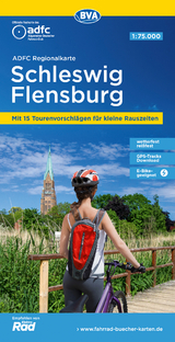 ADFC-Regionalkarte Schleswig Flensburg, 1:75.000, mit Tagestourenvorschlägen, reiß- und wetterfest, E-Bike-geeignet, GPS-Tracks Download - 