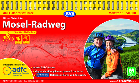 ADFC-Radreiseführer Mosel-Radweg 1:50.000 praktische Spiralbindung, reiß- und wetterfest, GPS-Tracks Download - Otmar Steinbicker