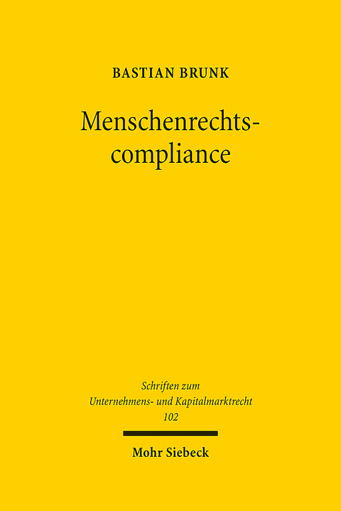 Menschenrechtscompliance - Bastian Brunk