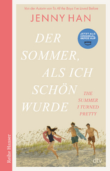 Der Sommer, als ich schön wurde - Jenny Han