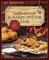 Gasthausrezepte für Harry Potter Fans - Tom Grimm