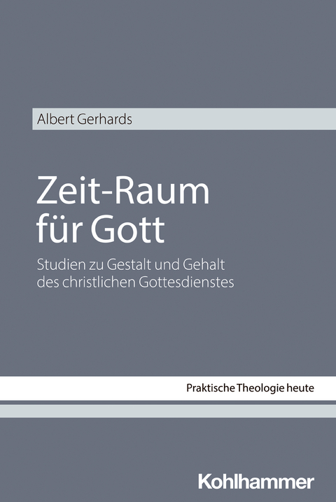 Zeit-Raum für Gott - Albert Gerhards