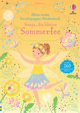 Mein erstes Anziehpuppen-Stickerbuch: Sonja, die kleine Sommerfee - Fiona Watt