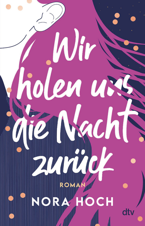 Wir holen uns die Nacht zurück - Nora Hoch