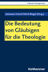 Die Bedeutung von Gläubigen für die Theologie - 