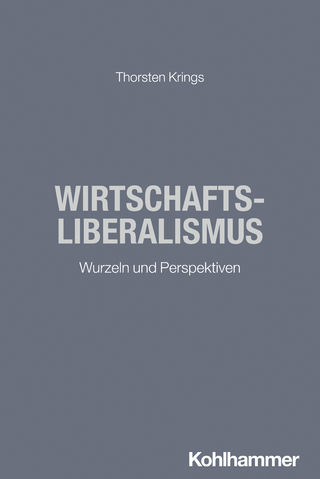 Wirtschaftsliberalismus - Thorsten Krings