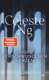 Unsre verschwundenen Herzen - Celeste Ng