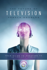 Future of Television -  Pamela Douglas