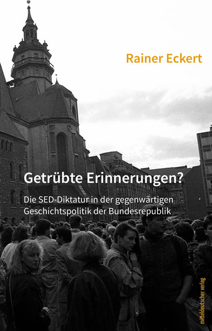 Getrübte Erinnerungen? - Rainer Eckert