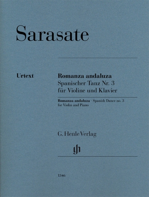 Pablo de Sarasate - Romanza andaluza (Spanischer Tanz Nr. 3) op. 22 Nr. 1 für Violine und Klavier - 