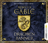 Drachenbanner - Rebecca Gablé