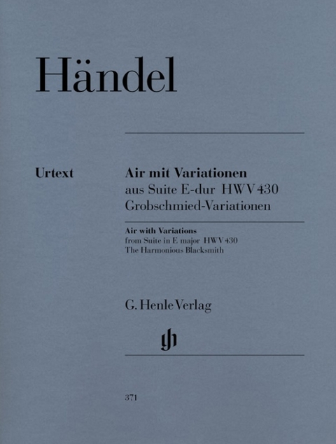 Georg Friedrich Händel - Air mit Variationen aus der Suite E-dur HWV 430 (Grobschmied-Variationen) - 