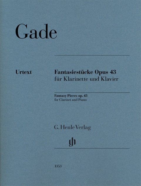 Niels Wilhelm Gade - Fantasiestücke op. 43 - 