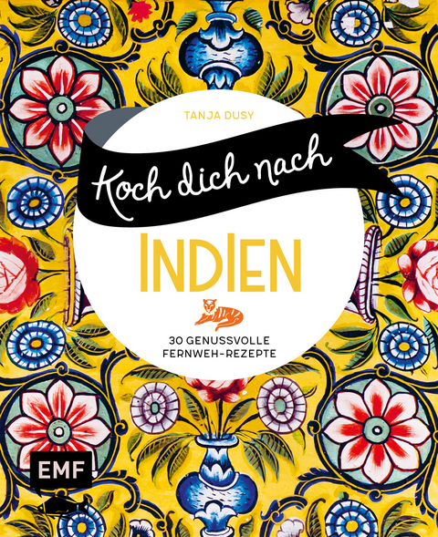 Koch dich nach Indien - Tanja Dusy