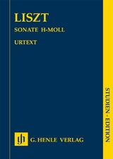 Franz Liszt - Klaviersonate h-moll - Liszt, Franz; Herttrich, Ernst