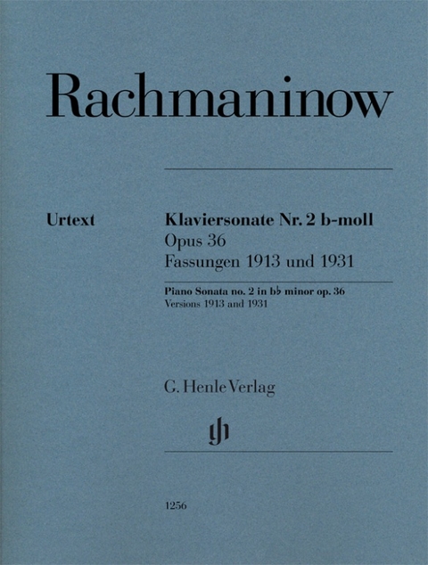 Sergej Rachmaninow - Klaviersonate Nr. 2 b-moll op. 36, Fassungen 1913 und 1931 - 