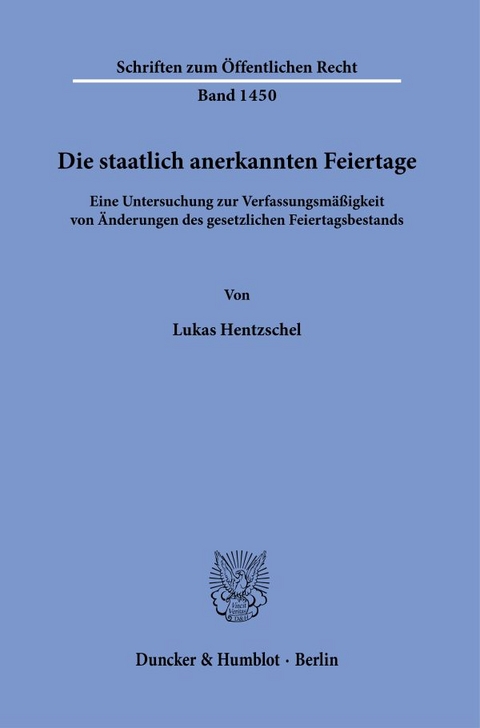 Die staatlich anerkannten Feiertage. - Lukas Hentzschel