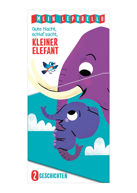 Mein Leporello - Gute Nacht, schlaf sacht, kleiner Elefant