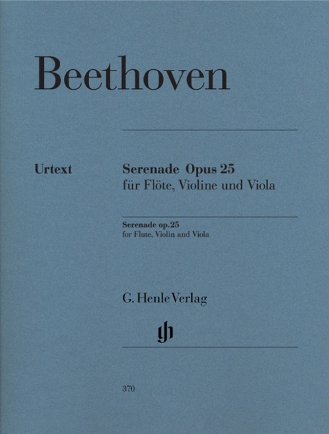 Ludwig van Beethoven - Serenade D-dur op. 25 für Flöte, Violine und Viola - 