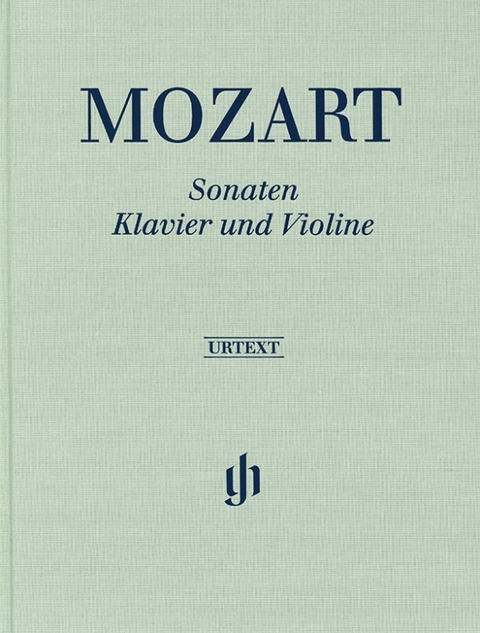 Wolfgang Amadeus Mozart - Violinsonaten in einem Band - 