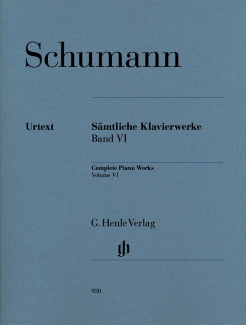 Robert Schumann - Sämtliche Klavierwerke, Band VI - 