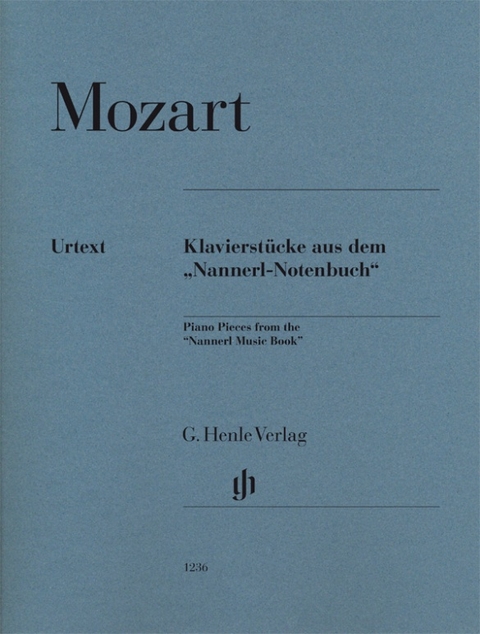 Wolfgang Amadeus Mozart - Klavierstücke aus dem „Nannerl-Notenbuch“ - 