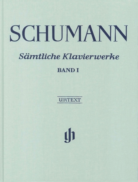 Robert Schumann - Sämtliche Klavierwerke, Band I - 