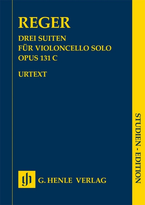 Max Reger - Drei Suiten op. 131c für Violoncello solo - 