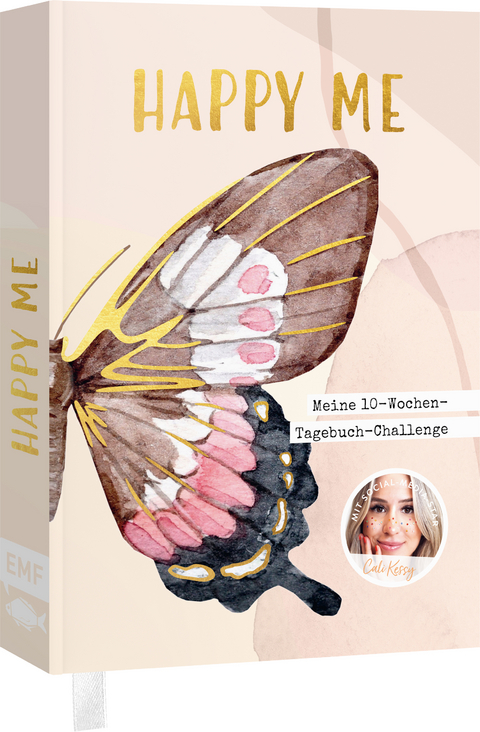 Happy me – Meine 10-Wochen-Tagebuch-Challenge mit Social-Media-Star Cali Kessy -  Cali Kessy