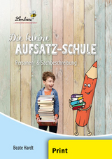 Die kleine Aufsatz-Schule: Personen- - Beate Hardt