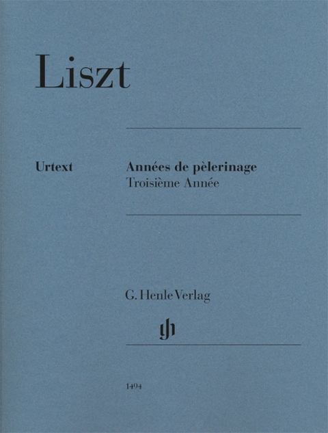 Franz Liszt - Années de pèlerinage, Troisième Année - 