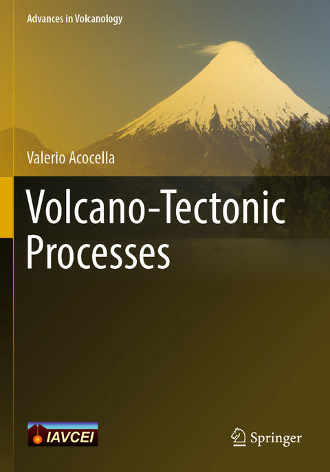 Volcano-Tectonic Processes - Valerio Acocella