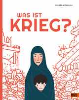 Was ist Krieg? - Eduard Altarriba